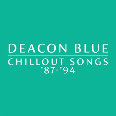 Chillout Songs ’87‐’94