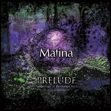 PRELUDE ~Anthology of Brilliance Vol:I~ by Various Artists - album cover