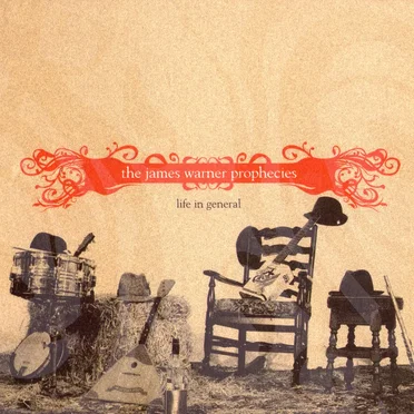 Life In General by The James Warner Prophecies - album cover