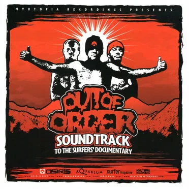 Out of Order (Soundtrack to the Surfers' Documentary) by Various Artists - album cover