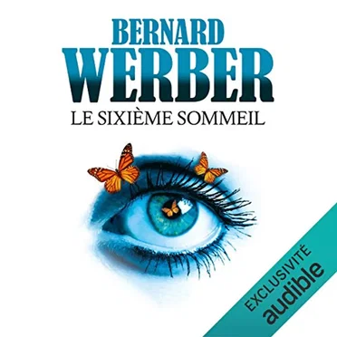 Le sixième sommeil by Bernard Werber - album cover