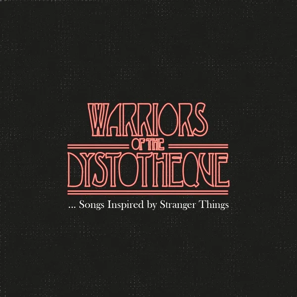 … Songs Inspired by Stranger Things