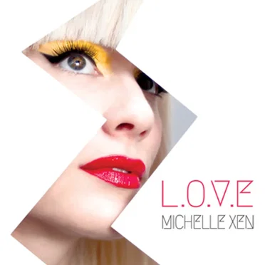 L.O.V.E. by Michelle Xen - album cover