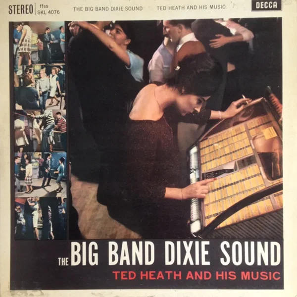 The Big Band Dixie Sound