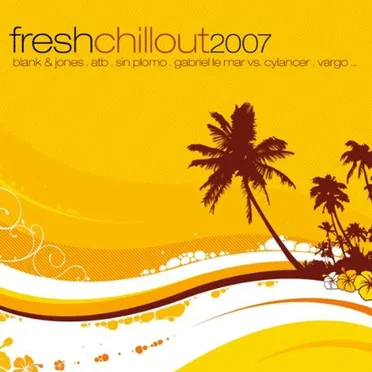 Fresh Chillout 2007 by Various Artists - album cover