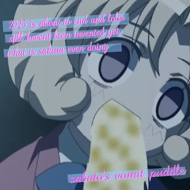 2025 is about to end and lolis still havent been invented yet, what is sakura even doing