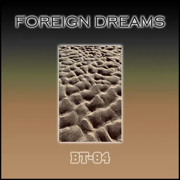 Foreign Dreams