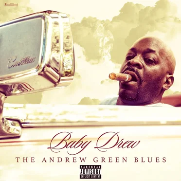 THE Andrew Green Blues by Baby Drew - album cover