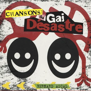 Chansons du gai désastre by Bernard Ascal - album cover