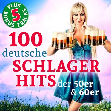 100 Deutsche Schlager Hits der 50er und 60er Jahre by Various Artists - album cover