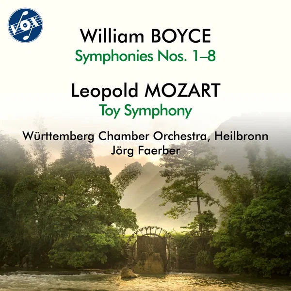William Boyce: Symphonies nos. 1–8 / Leopold Mozart: Toy Symphony