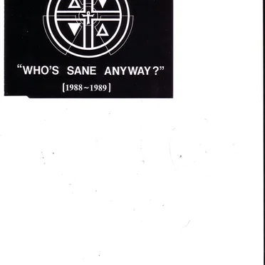 Who's Sane Anyway?