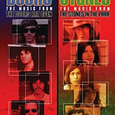 The Music From The Doors Are Open / From The Stones in the Park