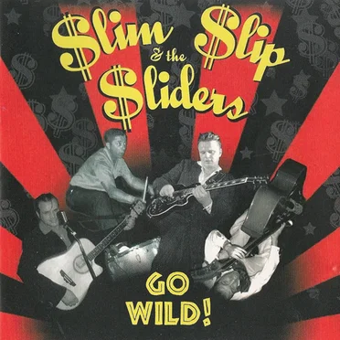 Go Wild! by $lim $lip & The $liders - album cover