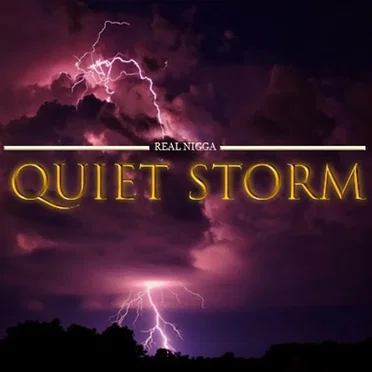 Real Nigga Quiet Storm by Zack Fox - album cover
