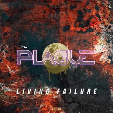 Living Failure by The Plague - album cover