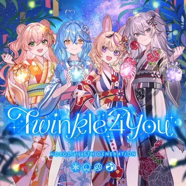 Twinkle 4 You by hololive 5th Generation - album cover