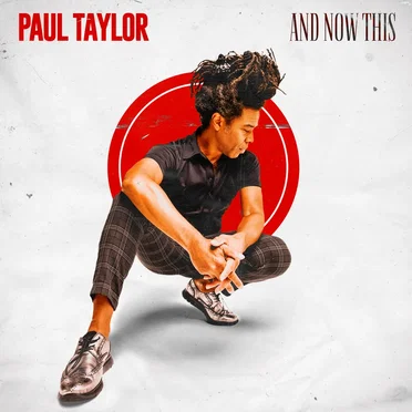 And Now This by Paul Taylor - album cover
