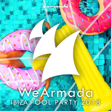 WeArmada: Ibiza Pool Party 2018 by Various Artists - album cover