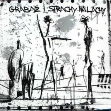 Grabaż i Strachy na Lachy by Strachy na Lachy - album cover