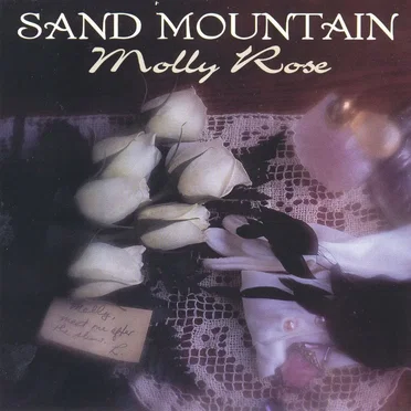 Molly Rose by Sand Mountain - album cover