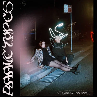 I Will Let You Down by RAAVE TAPES - album cover