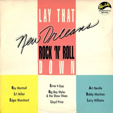 Lay That New Orleans Rock 'n' Roll Down by Various Artists - album cover