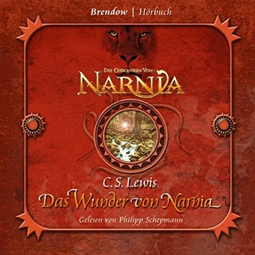 Die Chroniken von Narnia: Das Wunder von Narnia by C. S. Lewis - album cover