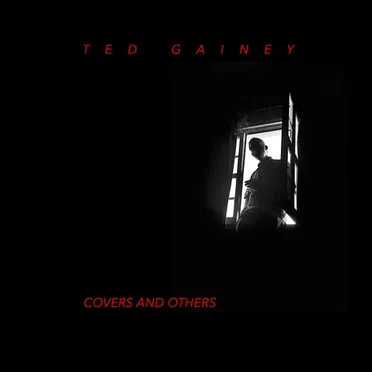 Covers and Others by Ted Gainey - album cover