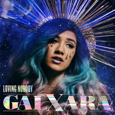 Loving Nobody by GALXARA - album cover
