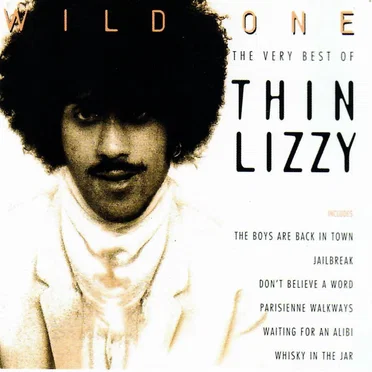 Wild One: The Very Best of Thin Lizzy