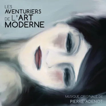 Les Aventuriers de L'Art Moderne