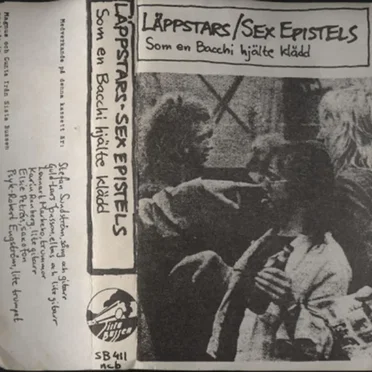 Som en Bacchi hjälte klädd by Läppstars/Sex Epistels - album cover