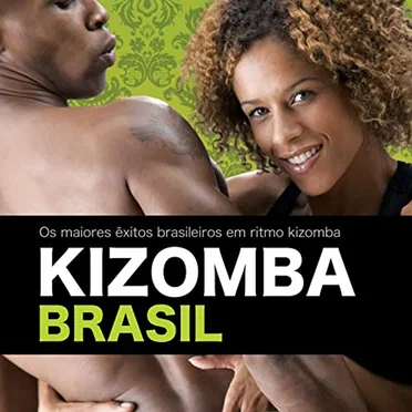 Kizomba Brasil by Various Artists - album cover