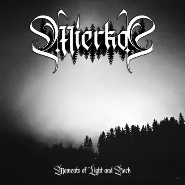 Moments of Light and Dark by Mierko - album cover