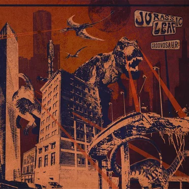 Groovosaur by Jurassic Leaf - album cover