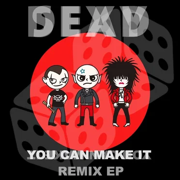 You Can Make It - Remix EP