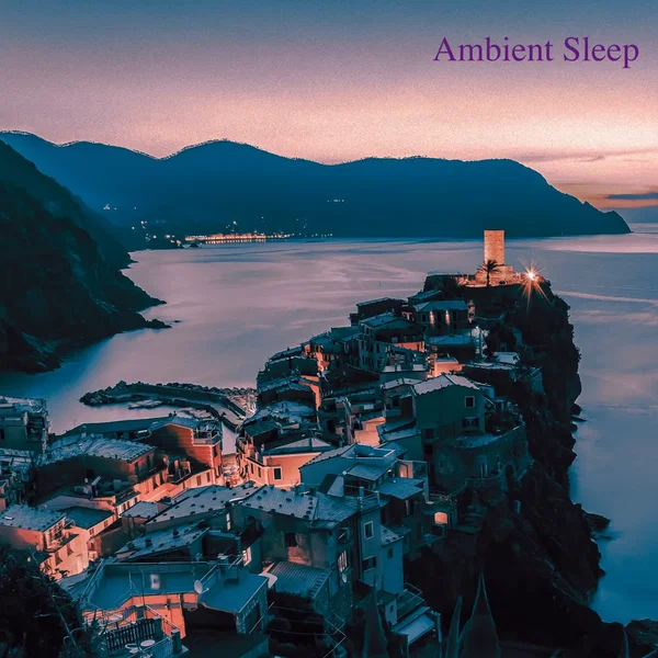 Ambient Sleep