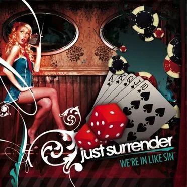 We’re in Like Sin by Just Surrender - album cover