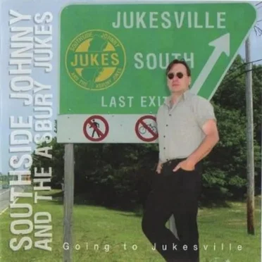 Going to Jukesville by Southside Johnny & The Asbury Jukes - album cover