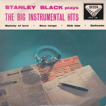 Stanley Black Plays the Big Instrumental Hits