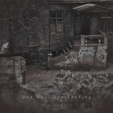 One Day, One Evening