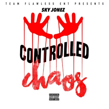 Controlled Chaos by Sky Jonez - album cover