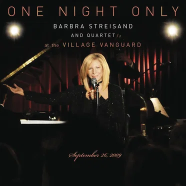 One Night Only: Barbra Streisand and Quartet at the Village Vanguard