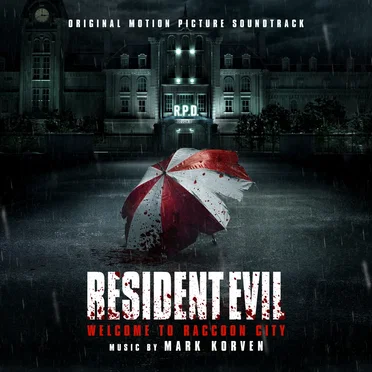 Resident Evil: Welcome to Raccoon City: Original Motion Picture Soundtrack