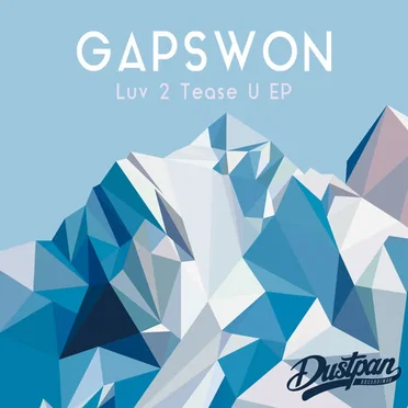 Luv 2 Tease U by Gapswon - album cover