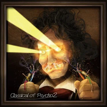 Classical of Psycho 2 by Various Artists - album cover