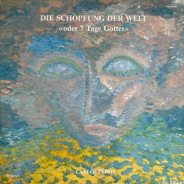 Die Schöpfung Der Welt «Oder 7 Tage Gottes»