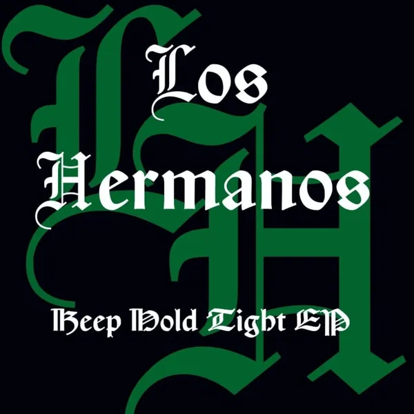 Keep Hold Tight EP