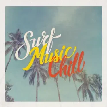 Surf Music Chill by Various Artists - album cover